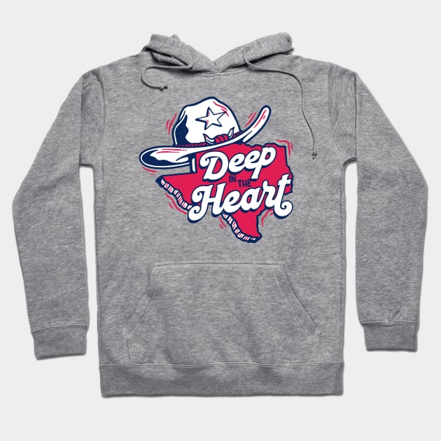 Vintage Deep in the Heart Texas Pride // Proud Texan Hoodie by Now Boarding